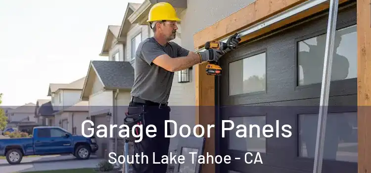  Garage Door Panels South Lake Tahoe - CA
