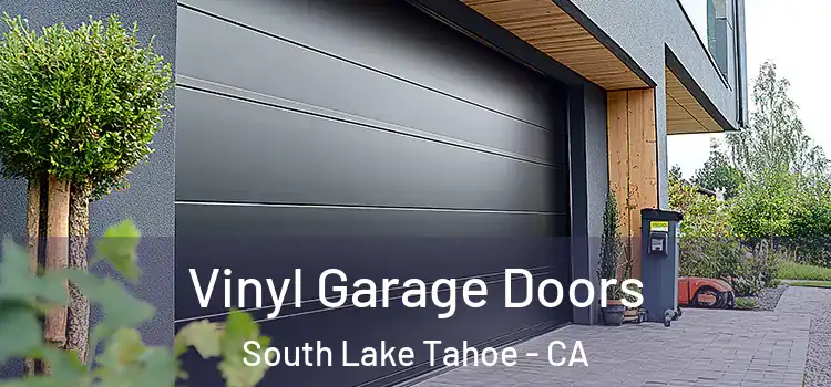  Vinyl Garage Doors South Lake Tahoe - CA