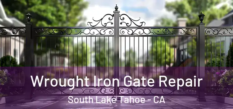 Wrought Iron Gate Repair South Lake Tahoe - CA